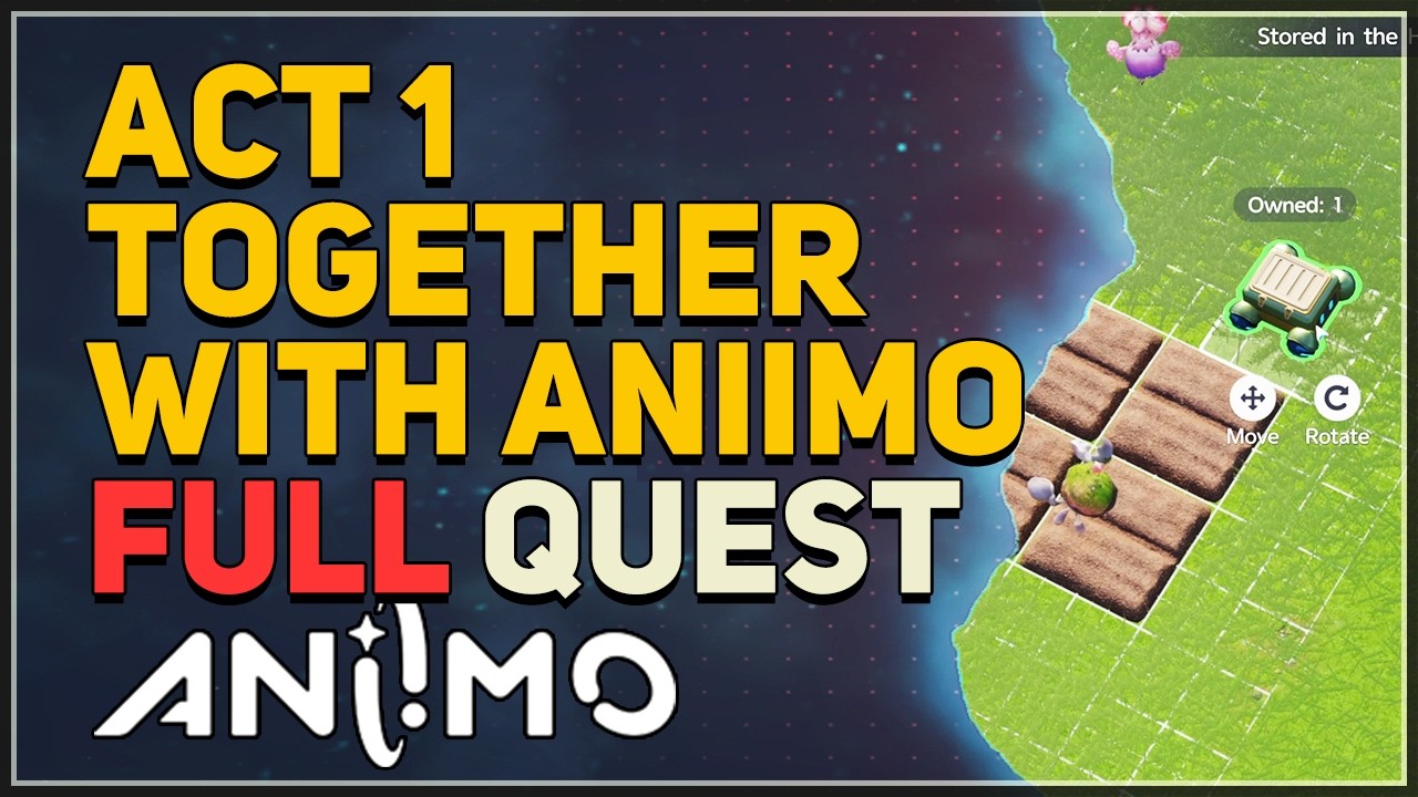 Aniimo - Act 1 Together with Aniimo FULL QUEST