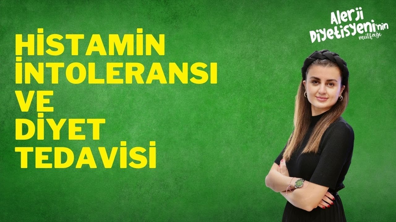 Histamin İntoleransı ve Diyet Tedavisi - Alerji Diyetisyeni
