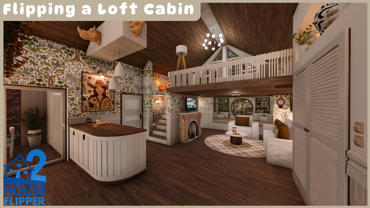 House Flipper 2 | Flipping a Loft Cabin with a Secret Room | Full Renovation & Tour