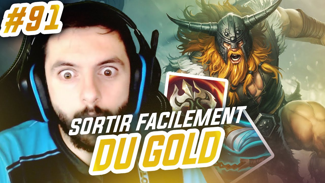 TOP LANE DE A à Z OLAF - #91 SORTIR DU GOLD FACILEMENT