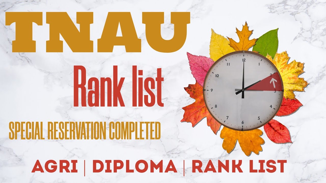 Tnau admission 2021 | tnau 2021 counselling eligibility | tnau application details | tnau courses