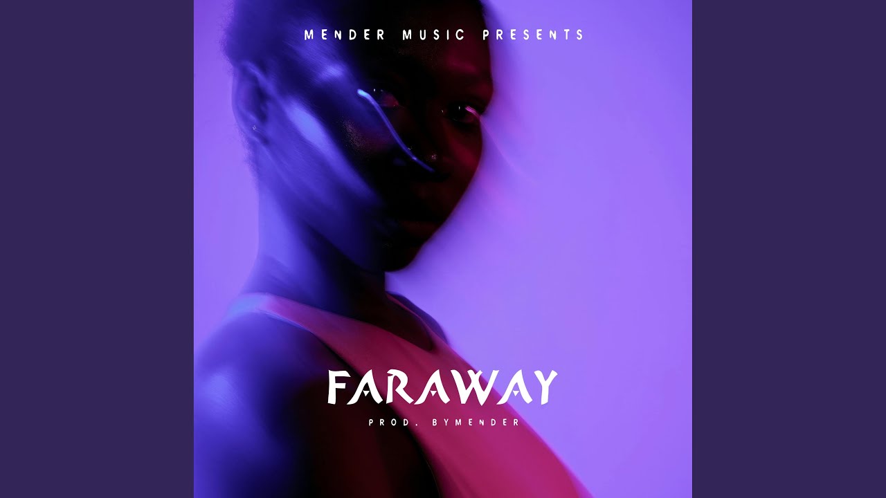 Faraway (feat. K Num & Wayvie)