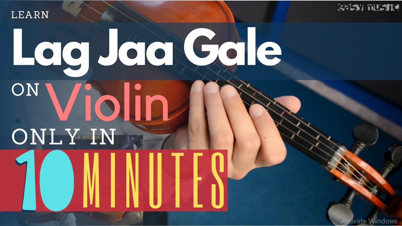 How to play Lag Jaa Gale on Violin | Urdu | Hindi | Easy Music Tutorials