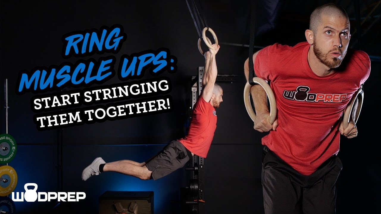 Ring Muscle Ups - Start Stringing Multiple Together!