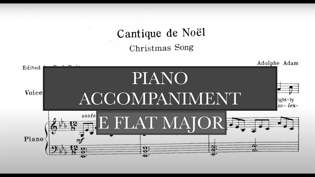 O Holy Night (A. Adam) - E Flat Major Piano Accompaniment - Karaoke