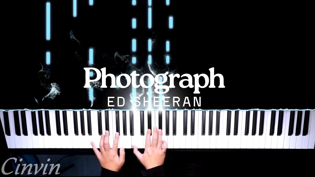 Photograph - Ed Sheeran | Piano Cover by Cinvin