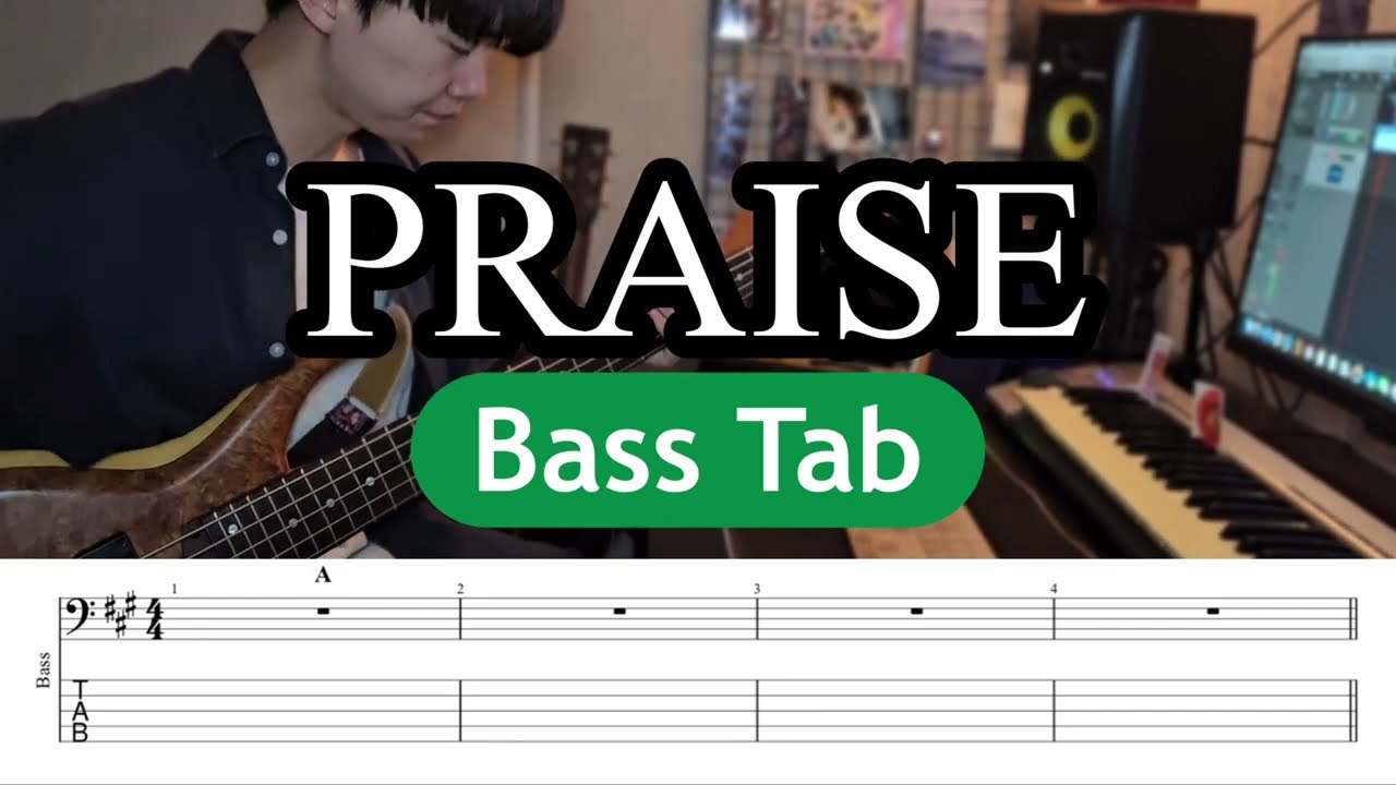 [TAB]Praise - Elevation Worship cover (Bass Arrangement)