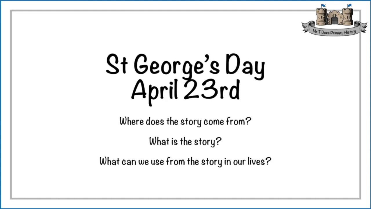 St George's Day Video Lesson