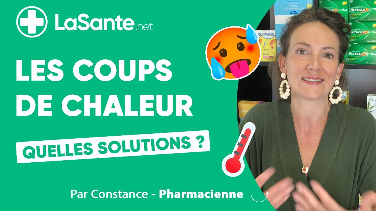 🥵 Les coups de chaleur : Quelles solutions ?