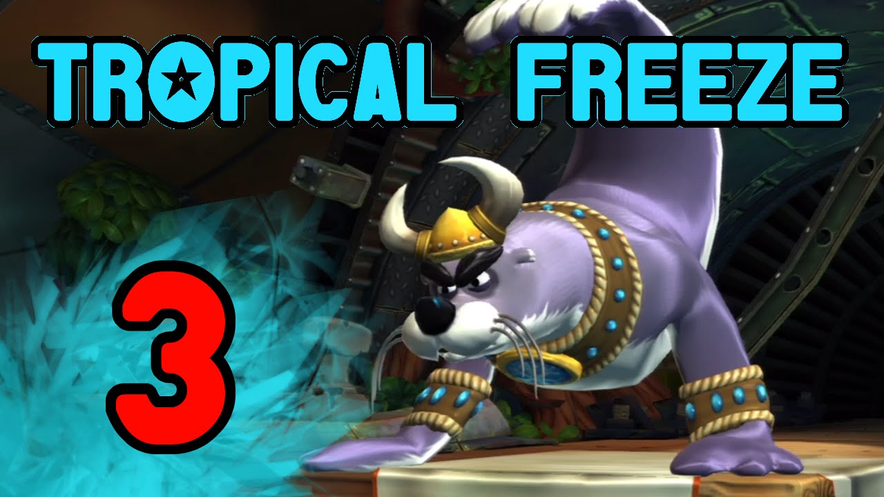 Donkey Kong Country Tropical Freeze - Episode 3