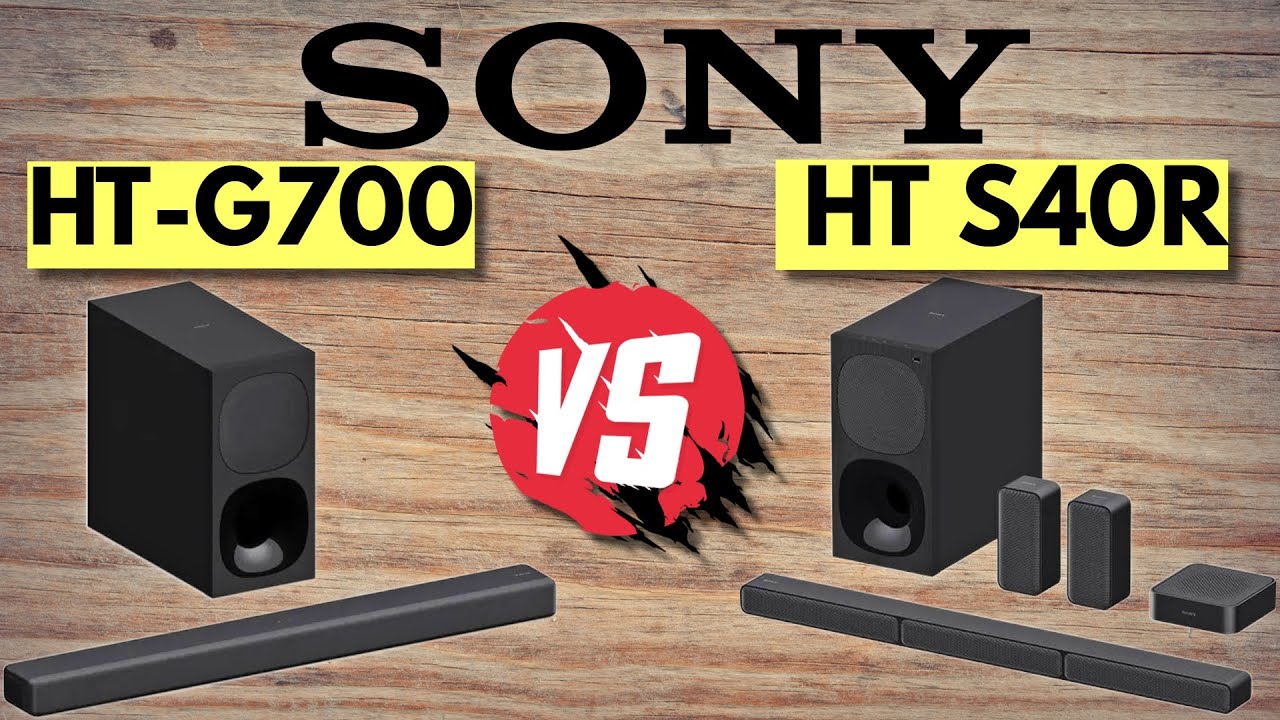SONY HT S40R vs SONY HT G700 ❌ Soundbar SPECS COMPARISON