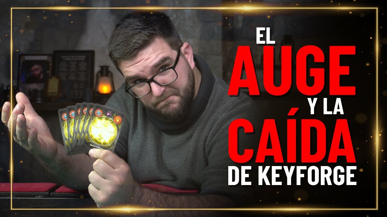 EL AUGE Y LA CAÍDA DE KEYFORGE