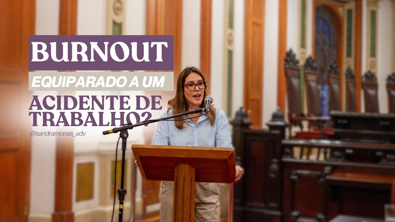 Burnout: como cuidar da saúde mental no ambiente de trabalho - Dra. Sandra Moraes