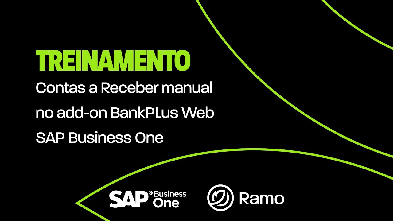 Contas a Receber manual no add-on BankPLus Web SAP Business One