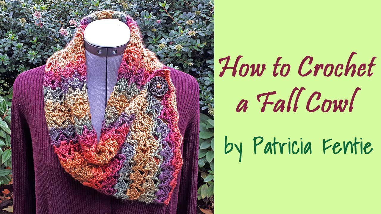 CROCHET: How to Crochet a Fall Cowl