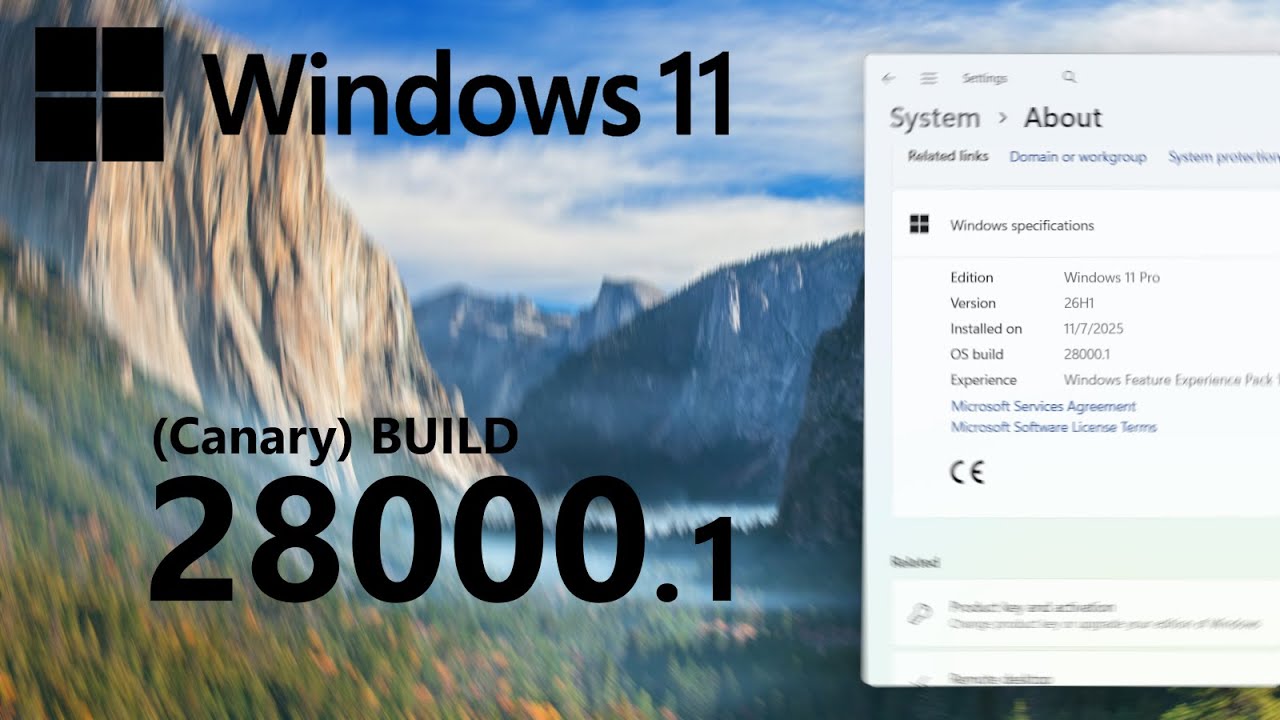 Windows 11 Build 28000.1 (Canary) - Bromine (26H1) RTM