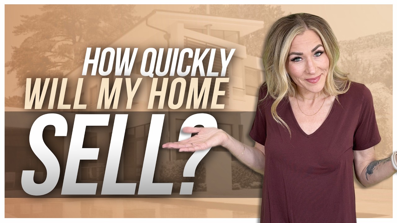How Quickly Will My Home Sell?