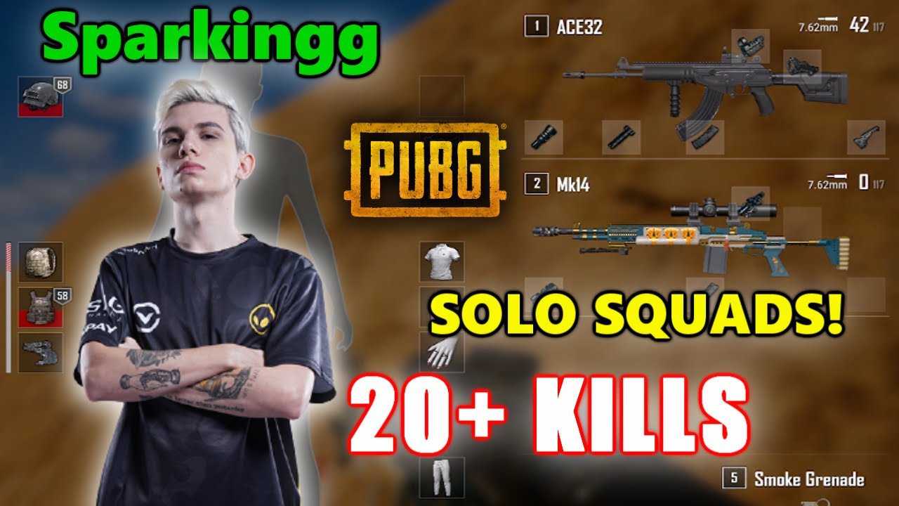 Sparkingg - 20+ KILLS - SOLO SQUADS! - ACE32 + MK14 - PUBG