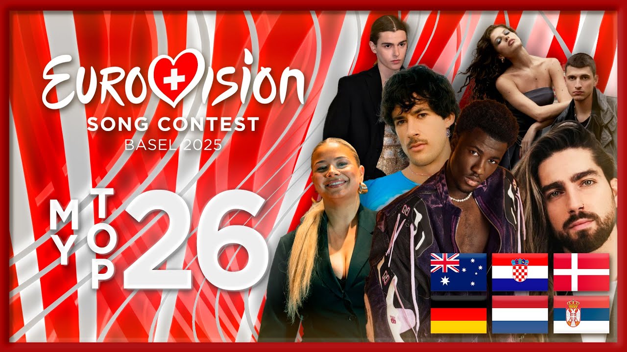 Eurovision 2025 - My Top 26