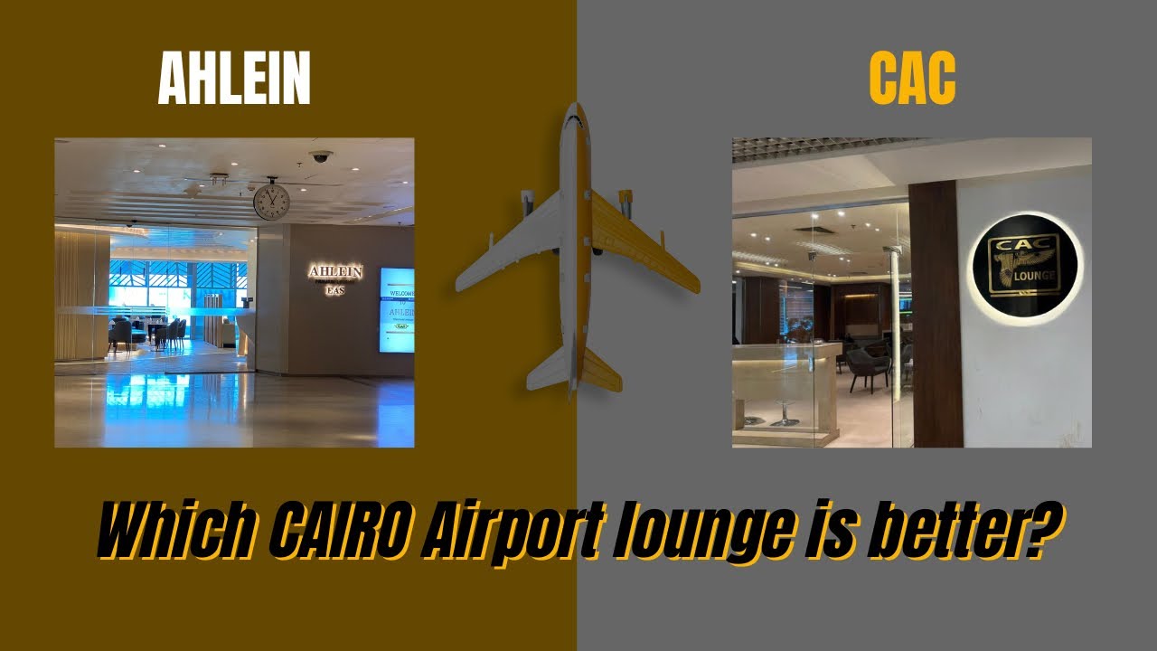 Which lounge is better at Cairo International Airport?