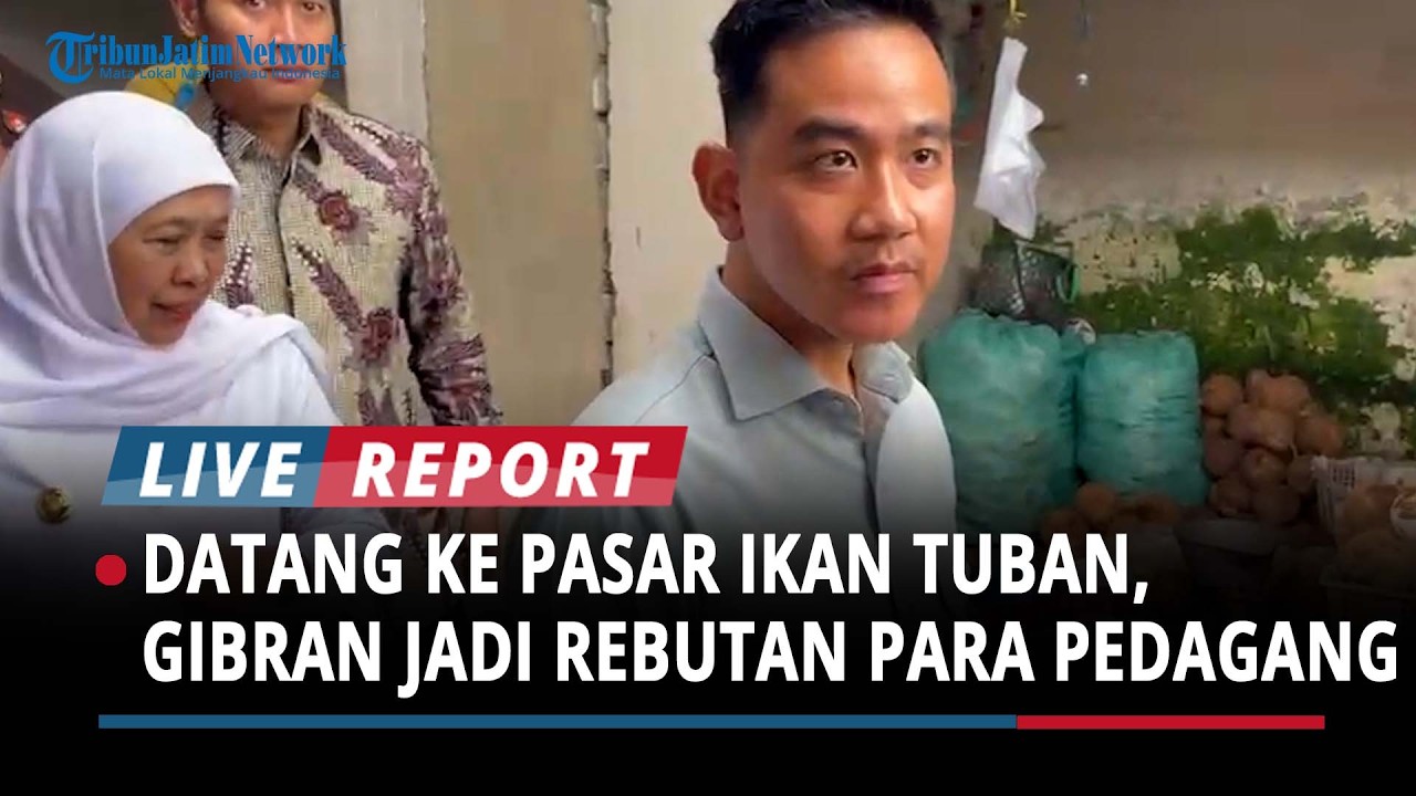 Datang ke Pasar Ikan Glondonggede Tuban, Wapres Gibran Jadi Rebutan Para Pedagang