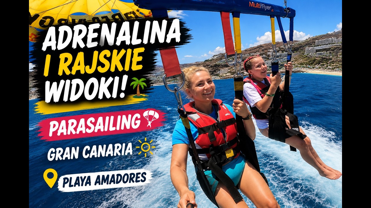 Adrenalina i rajskie widoki – Parasailing w Puerto Rico 🌴🪂 Gran Canaria   😉 🌴Plaza amadores