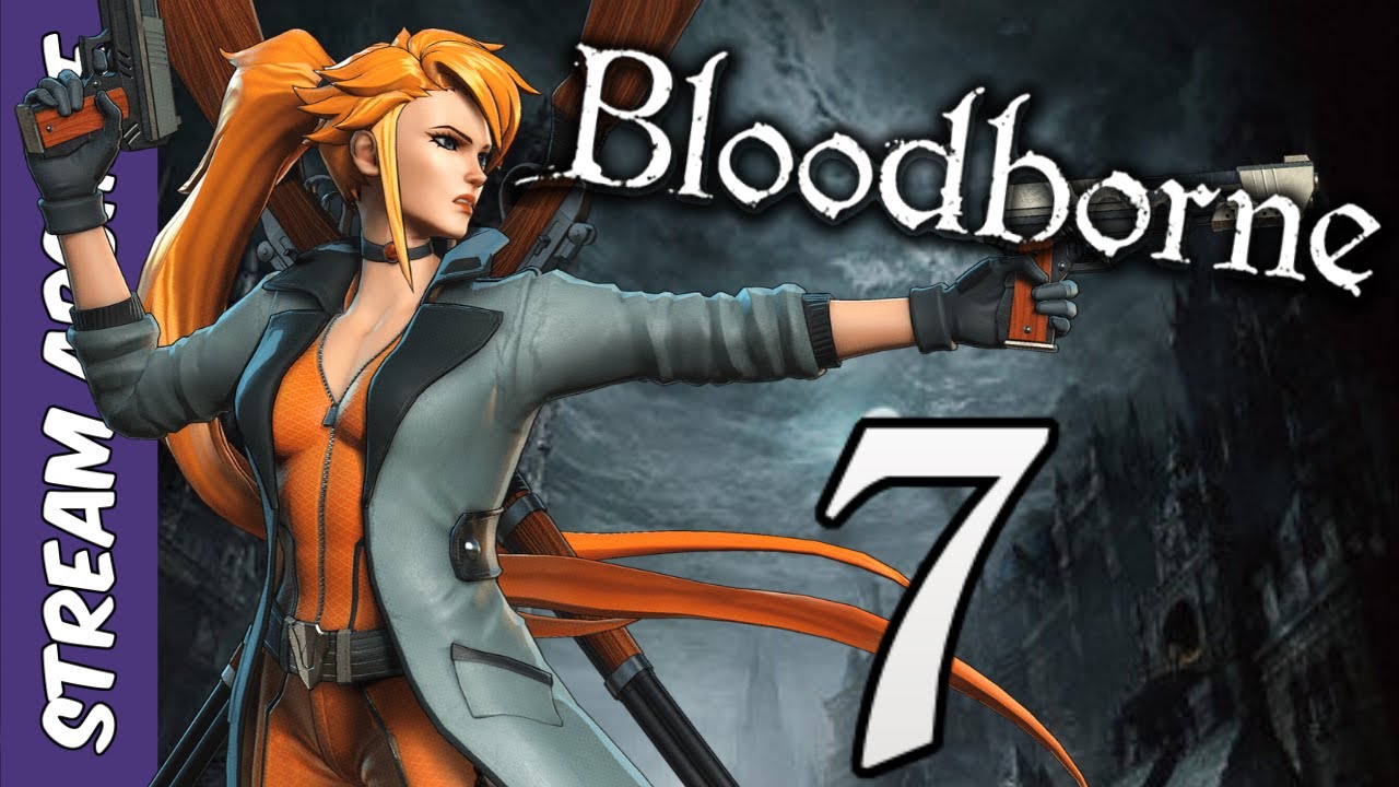 Elsa Bloodborne - Part 7 | The Old Hunters