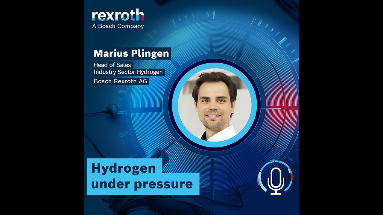 [EN] Bosch Rexroth Podcast: Hydrogen under pressure