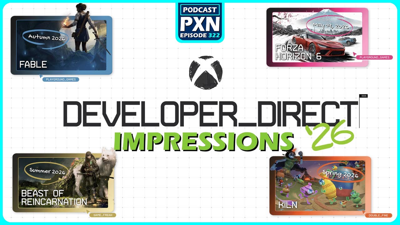 Episode 322: Xbox Developer Direct - January 2026 IMPRESSIONS