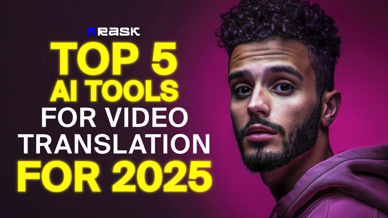 Top 5 AI Tools for Video Translation in 2025