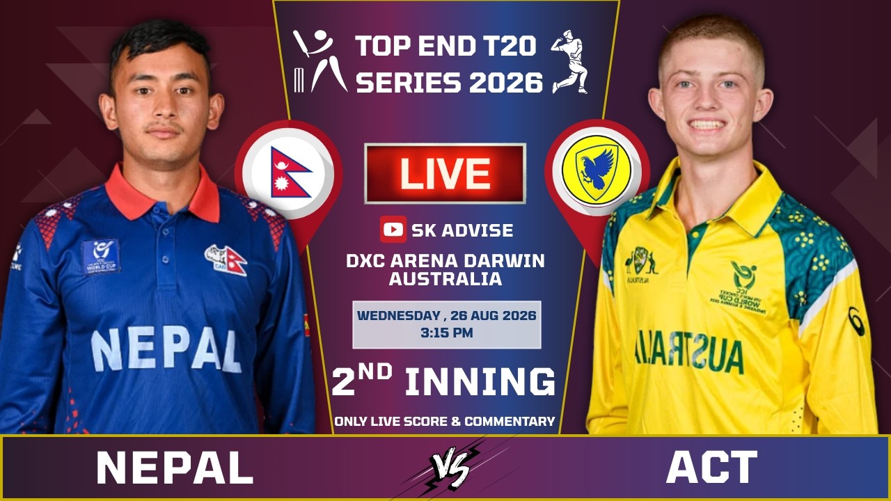 NEPAL VS ACT LIVE SCORE & COMMENTARY | NEPAL VS AUSTRALIAN CAPITAL 2ND INNING | BATTING BAT INNING