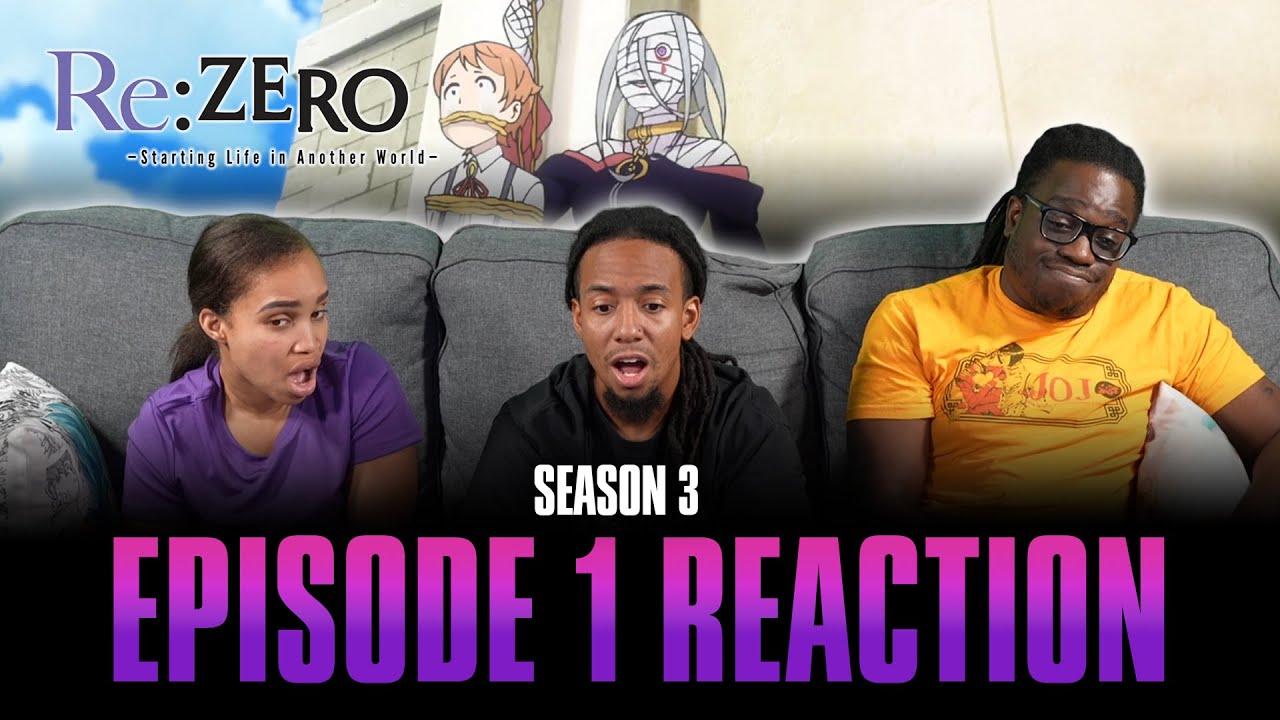 Theatrical Malice | Re: Zero S3 Ep 1 Reaction