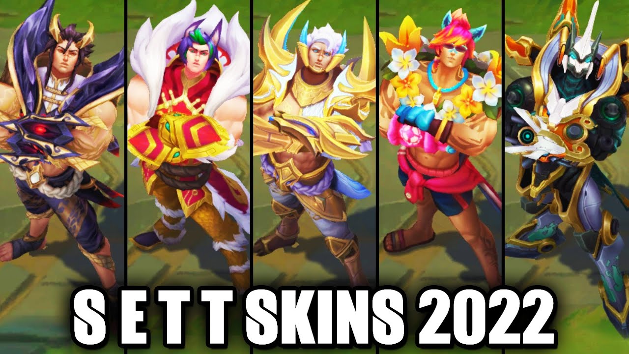 ALL SETT SKINS 2022 | League of Legends