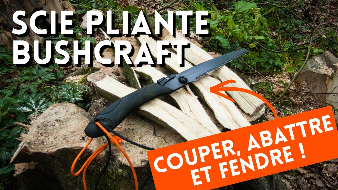 Bushcraft : La scie pliante - usages, trucs et astuces