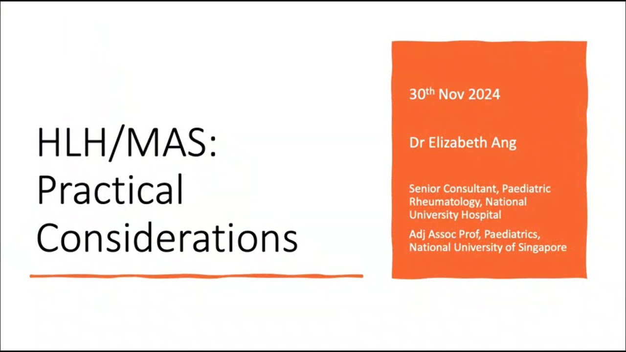 Paediatric Rheumatology  HLH MAS Practical considerations – Dr Elizabeth Ang