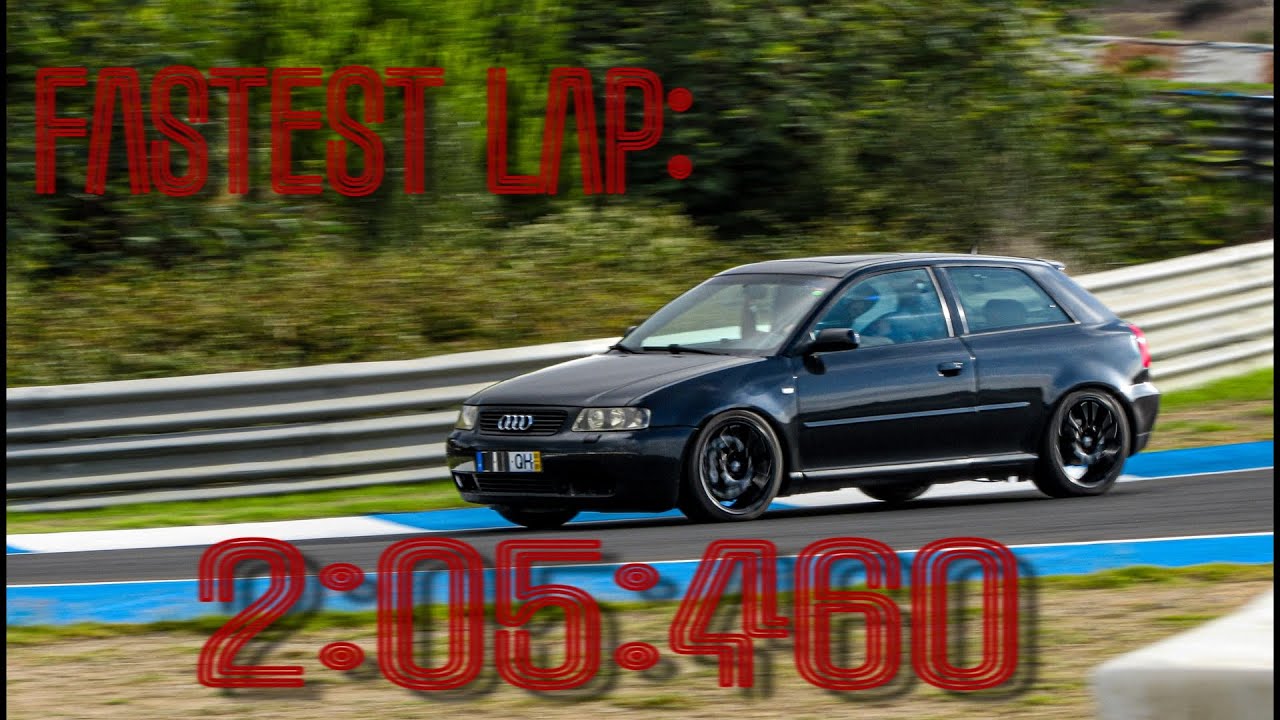 Fastest Lap Estoril Experience Day Trackday 19/10/2025 Audi A3 1.8T Nivel3 (2:05:460)