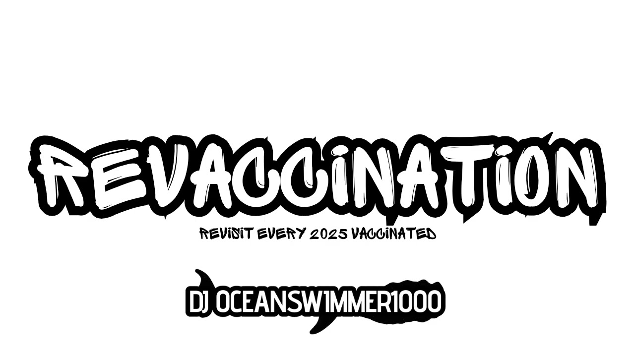 REVACCINATION - DJ OCEANSWIMMER1000