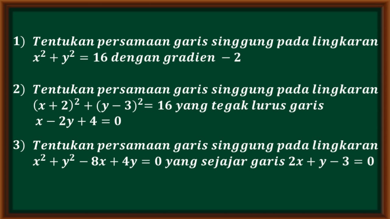 cara menentukan persamaan garis singgung lingkaran dengan gradein tertentu