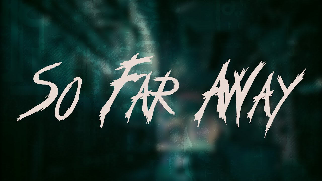 Avenged Sevenfold - So Far Away / Lyrics
