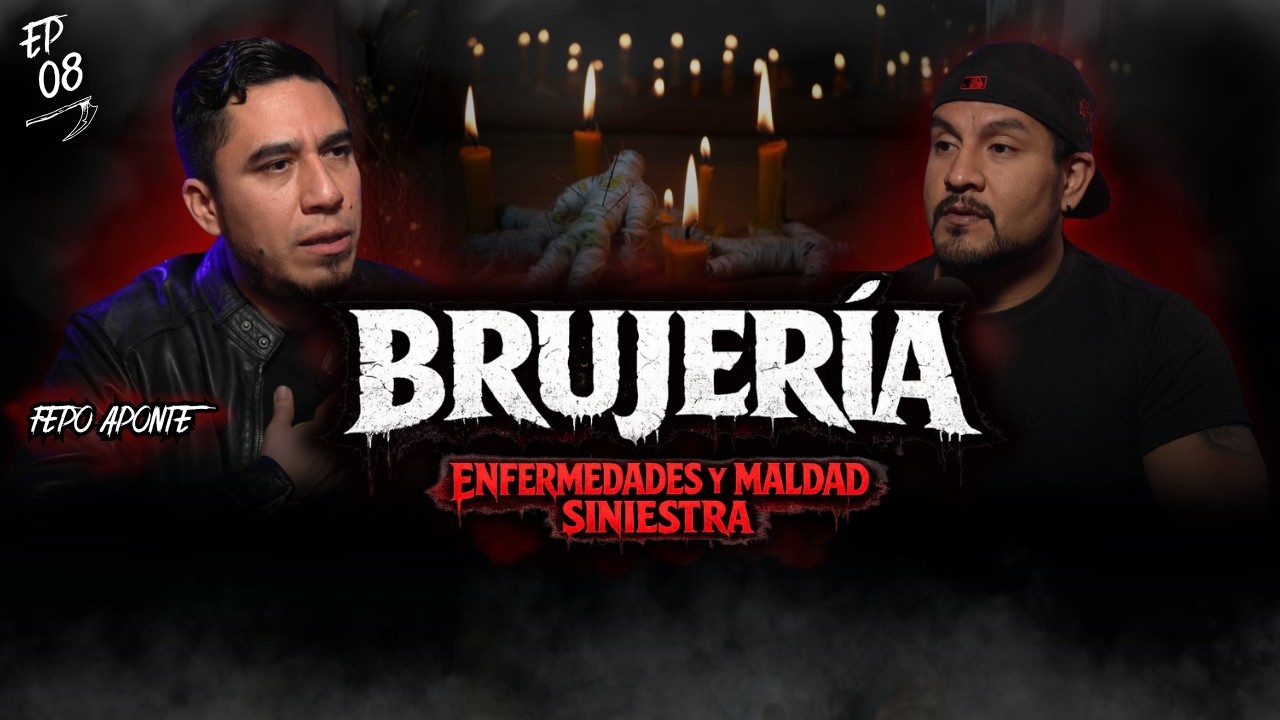 Ep 08. BRUJERÍA ENFERMEDADES y MALDAD: Por Magia Negra No Podía Quedar EMBARAZADA | FT: FEPO