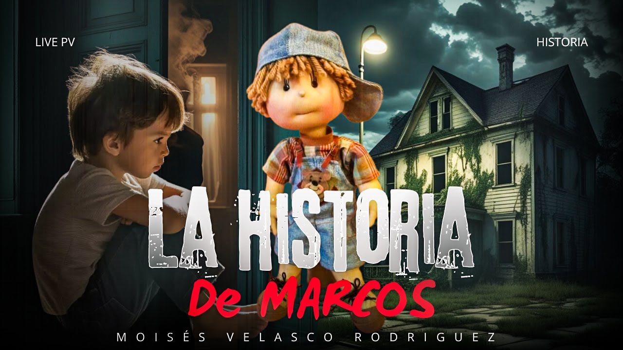LIVE PV: HISTORIA - LA HISTORIA DE MARCOS - PARTE 1