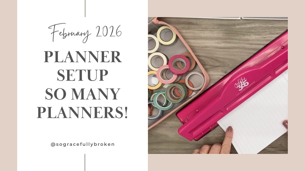 Setup My Planners for February 2026