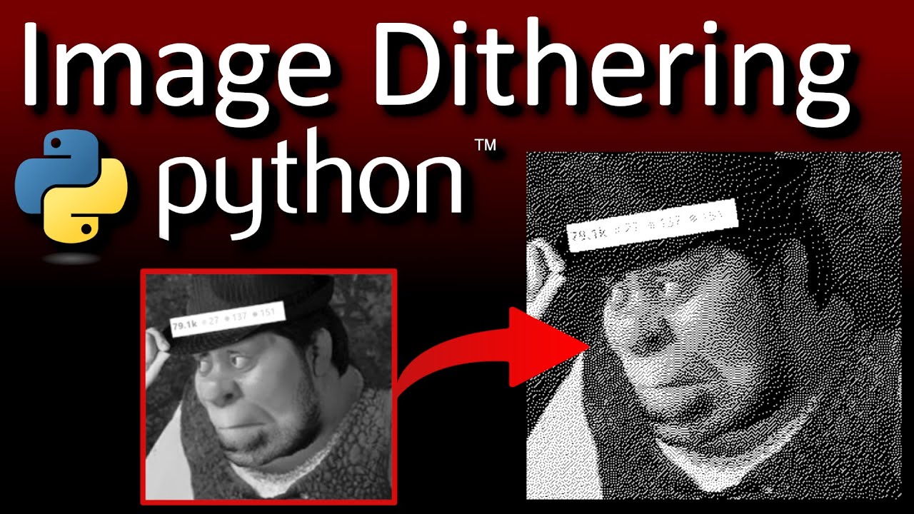 Image Dithering FAST In Python (ft. Numba)