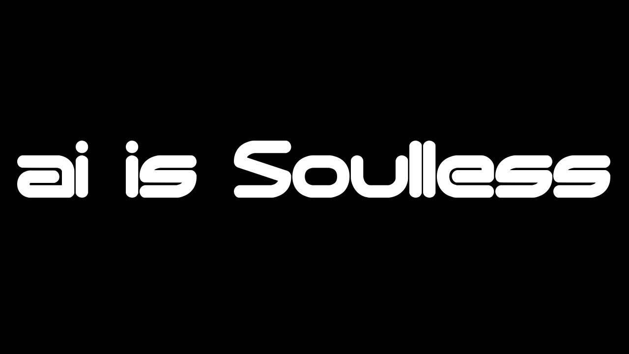 Искусственный интеллект бездушен.