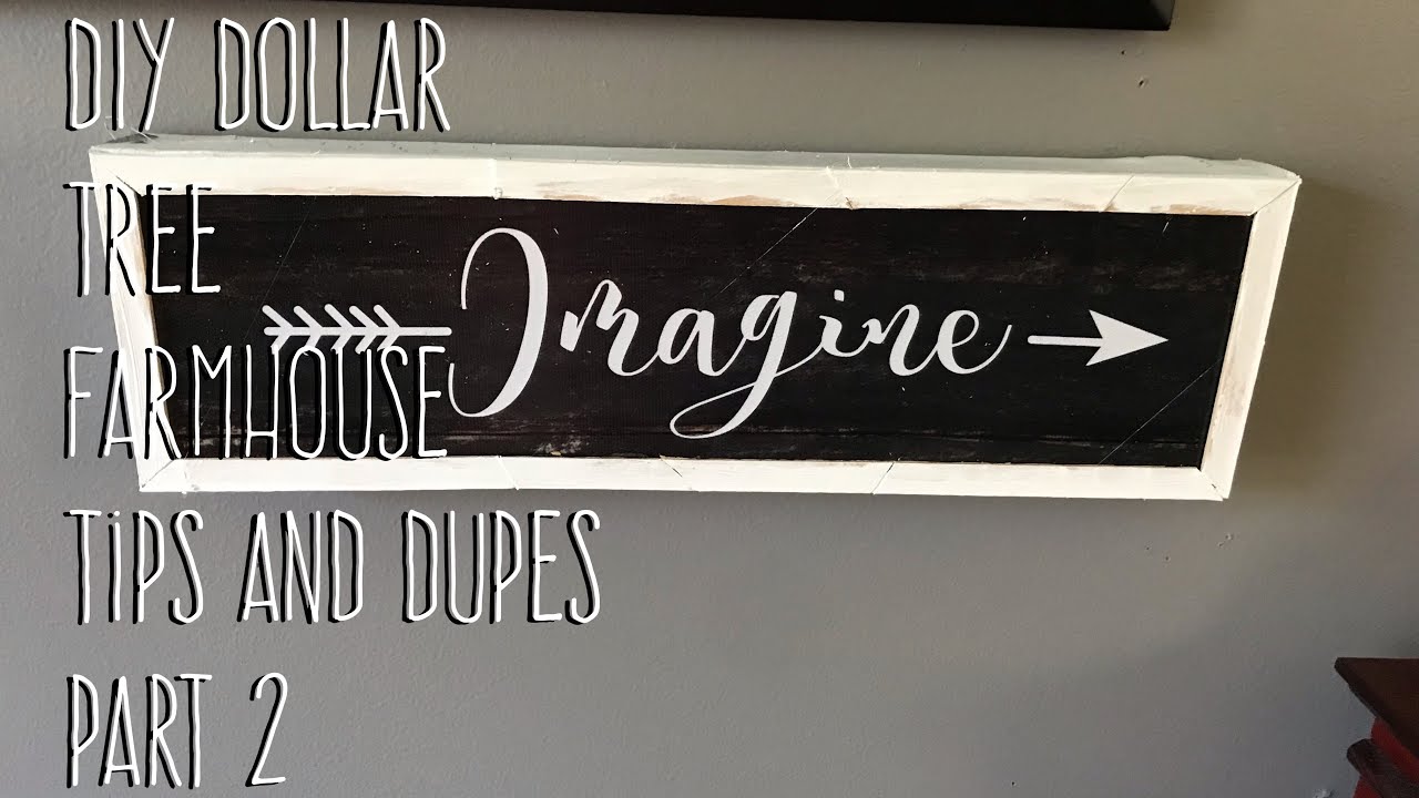 DIY Dollar Tree  Farmhouse  Tips and Dupes  Part 2 Framed Art Decor Signage