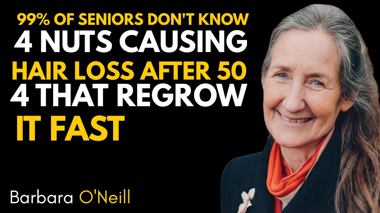 Women 50+: 4 Nuts That Cause Hair Fall & 4 That Regrow Hair Quickly | Barbara O'Neill