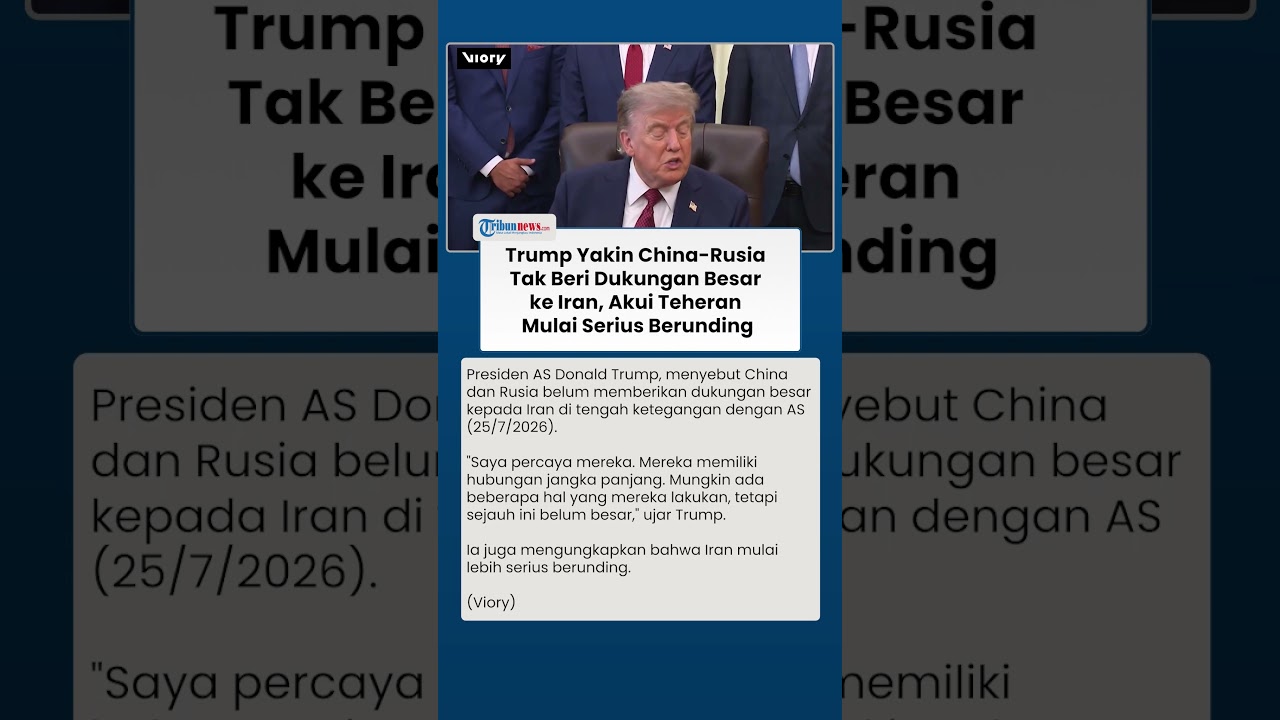 Trump Soroti Sikap China-Rusia terhadap Iran, Sebut Pembicaraan dengan Teheran Makin Serius