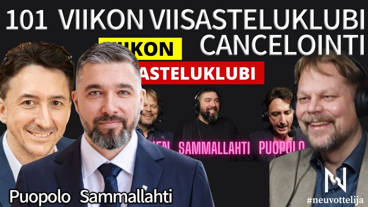 Viikon viisasteluklubi Cancelointi | Sammallahti Puopolo | #neuvottelija 101