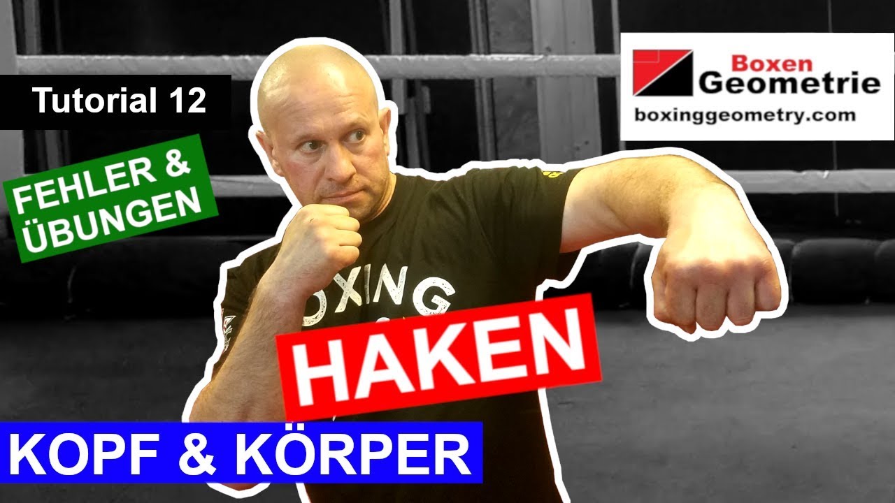 Kopf & Körper Haken - Technik 12 - Klassische Boxschule - Amature Boxen, Alexander Schröder