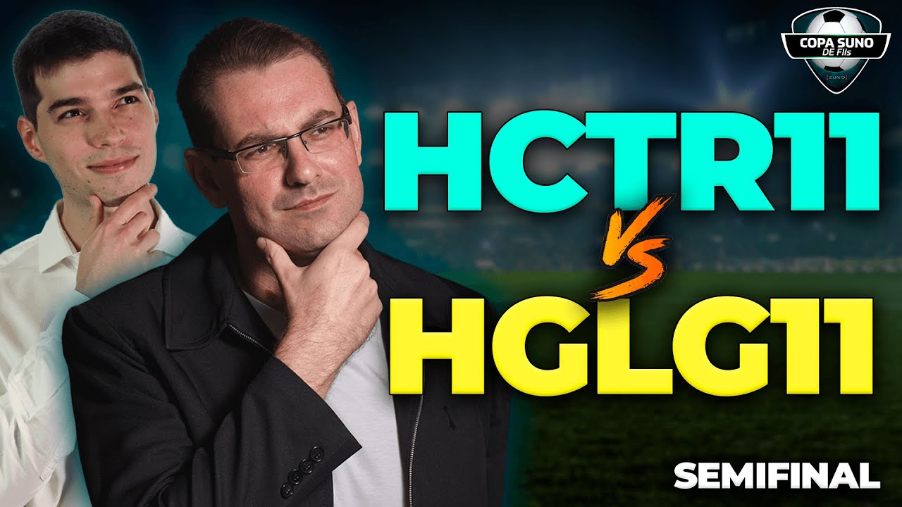 HCTR11 vs. HGLG11 | Semifinal | COPA SUNO FUNDOS IMOBILI&Aacute;RIOS ⚽
